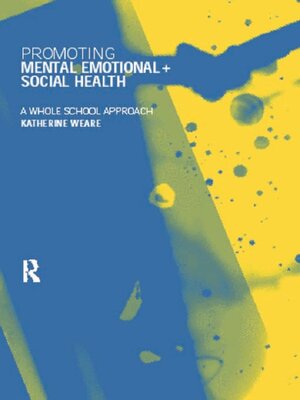 cover image of Promoting Mental, Emotional and Social Health